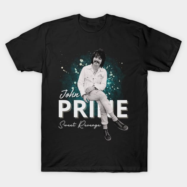 John Prine  Original Aesthetic Tribute 〶 T-Shirt by Terahertz'Cloth